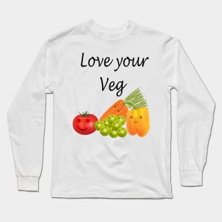 Love your veg Long Sleeve T-Shirt